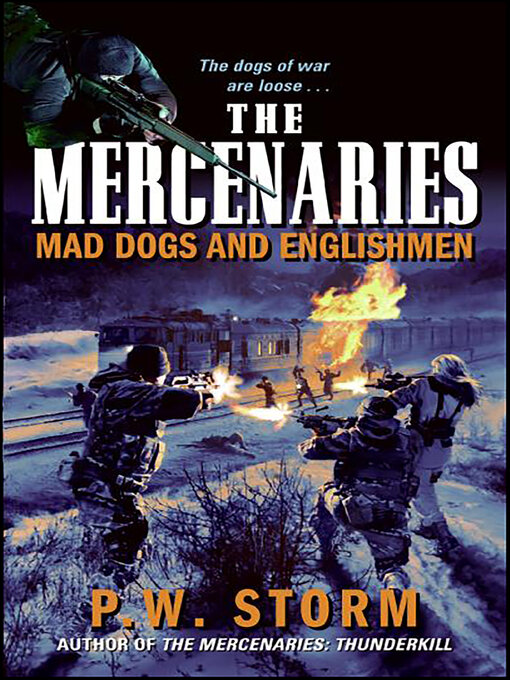 Title details for The Mercenaries by P. W. Storm - Available